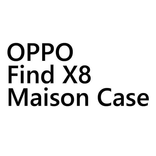 FLB- OPPO Find X8 Maison Case